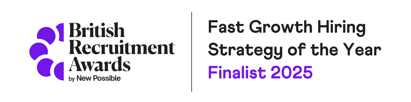 Finalist – Fast-Growth Hiring Strategy of the Year, British Recruitment Awards 2025